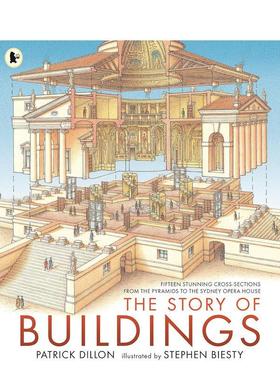 【预售】建筑物的故事：从金字塔到悉尼歌剧院（15 个令人惊叹的截面图） The Story of Buildings 英文进口原版建筑设计图书Patr