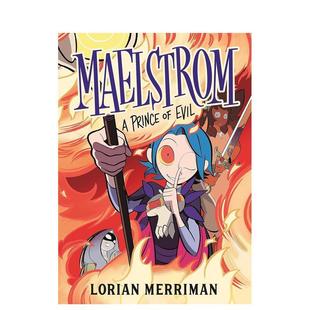 Prince 9岁Lorian 预售 Merriman 儿童漫画图书6 漩涡：邪恶王子Maelstrom Evil英文进口原版