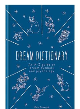 【预售】A Dictionary of Dream Symbols 梦的符号字典:与梦的心理学的介绍 英文原版图书籍进口正版 时尚生活 Eric Ackroyd