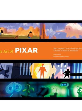 【预售】The Art of Pixar: The Complete Color Scripts and Select Art from 25 Years of Animation皮克斯艺术 英文进口插画原