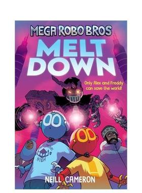 【预售】超级机器人兄弟 4：崩溃Mega Robo Bros 4: Meltdown英文进口原版儿童漫画图书9-12岁Neill Cameron