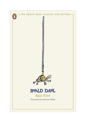 【预售】【罗尔德·达尔经典收藏】小乌龟是怎样长大的 【Roald Dahl Classic Collection】Esio Trot 英文进口原版文学小说外文图