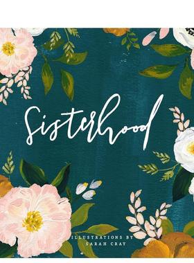 【现货】Sisterhood 姐妹情谊 英文进口原版儿童艺术绘本Sarah Cray?外文正版图书籍Sarah Cray?