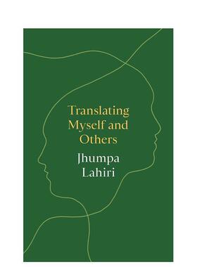 【预售】翻译自己和他人 Translating Myself and Others 英文原版进口外版图书 Jhumpa Lahiri
