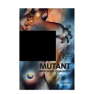 【预售】突变：纳西索斯?夸利亚塔 —— 诗歌?草图?新作（1968-2018） MUTANT: Narcissus Quagliata  英文进口原版艺术画册画集外