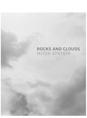 【现货】Mitch Epstein: Rocks and Clouds 米奇.爱泼斯坦:石头和云彩 摄影师专辑Ryan Spencer英文原版图书籍进口正版 Susan Bell