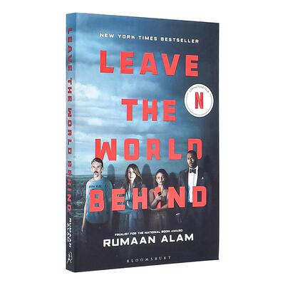 【预售】断网假期（电影封面版） 国家图书奖提名 Leave the World Behind 英文进口原版小说外文图书Rumaan Alam