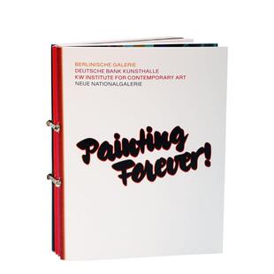 【预售】永恒的绘画！ Painting Forever! 英文进口原版艺术画册画集正版图书 Berlinische Galerie Verlag Kettler