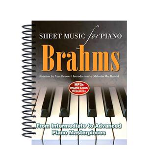 for Sheet Piano Alan 钢琴乐谱 音乐图书 勃拉姆斯 Brown Brahms 英文进口原版 Music