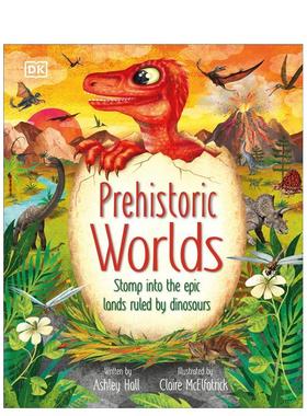 【预售】史前世界 恐龙知识科普 自然奥秘系列Prehistoric Worlds英文进口原版儿童绘本图书Ashley Hall百科