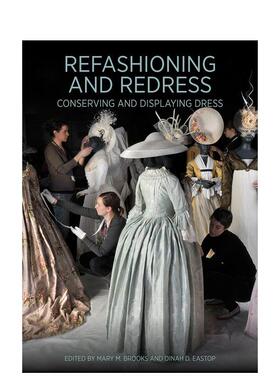 【预售】Refashioning and Redressing，再现服装史 英文原版图书籍进口正版 Mary Brooks 服装设计