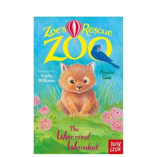 袋熊Zoe Zoo 预售 救援动物园：忧虑 Cobb Will 图书儿童绘本Amelia 佐伊 Worried The Rescue Sophy Wombat英文进口原版