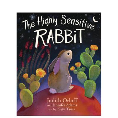 【预售】高敏感兔子 The Highly Sensitive Rabbit 英文进口原版儿童绘本图书籍Judith Orloff外文正版