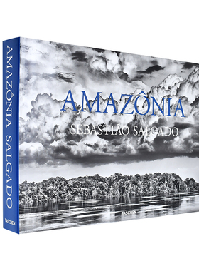 【现货】 Sebastiao Salgado. Amazonia 塞巴斯蒂安·萨尔加多: 亚马逊 摄影师专辑 作品集 英文原版图书籍正版 Lelia Wanick Salg