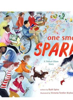 【预售】星星之火 One Small Spark 英文进口原版儿童绘本Spiro, Ruth自我认知 外文原版