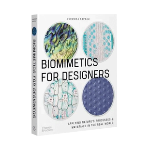 【现货】Biomimetics for Designers，设计师生物仿生学 英文原版图书籍进口正版 Veronika Kapsali 社会科学 T&H