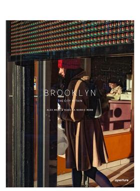 【现货】Alex Webb and Rebecca Norris Webb阿历克斯·韦伯&丽贝卡·诺里斯·韦伯：布鲁克林,城市的中心 英文进口原版摄影集外文