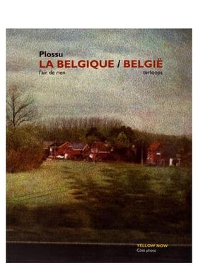 【现货】比利时 La Belgique 法文进口原版摄影集Bernard Marcelis et Bernard Plossu外文正版图书籍Yellow Now