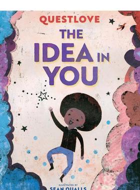 【预售】你心中的想法 格莱美奖得主Questlove The Idea in You英文进口原版儿童绘本Abrams Books for Young Readers外文正版童书