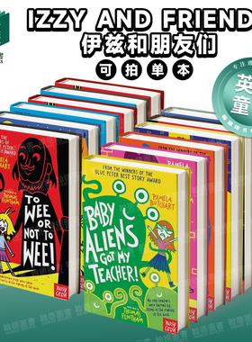 Baby Aliens Got外星宝宝绑架了老师1-15 单册可拍 英文进口原版儿童桥梁书 爆笑小学生活故事Izzy and Friends伊兹和朋友们