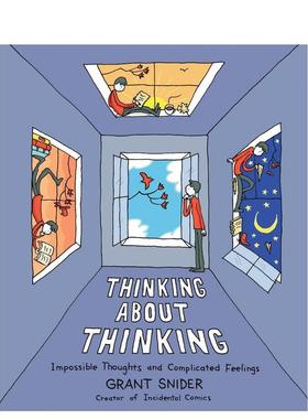 【现货】关于思考的思考 Thinking About Thinking Grant Snider格兰特·施耐德 哲学漫画 英文进口原版漫画Grant Snider外文图书