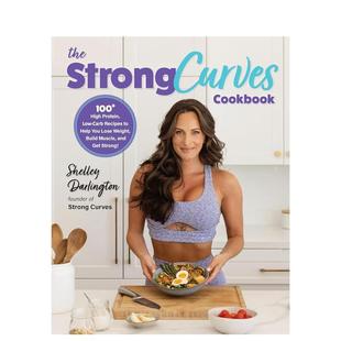 Darlington 英文進口原版 Curves The 餐飲美食圖書Shelley 100 強健曲線食譜 High Protein Cookbook 預售 Strong