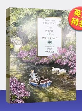 【预售】柳林风声 The Wind in the Willows原版图书外版进口书籍英文儿童故事Kenneth Grahame and Inga Moore
