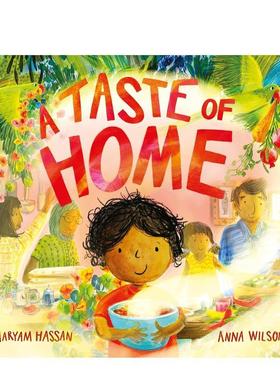 【现货】家乡的味道 A Taste of Home 英文进口原版儿童绘本图书Maryam Hassan Anna Wilson