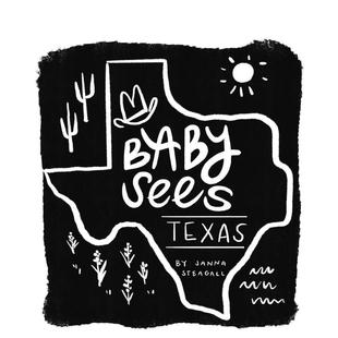 Baby 视觉发育启蒙：宝宝识德州 Sees Texas英文进口原版 Steagall 儿童启蒙Janna 预售