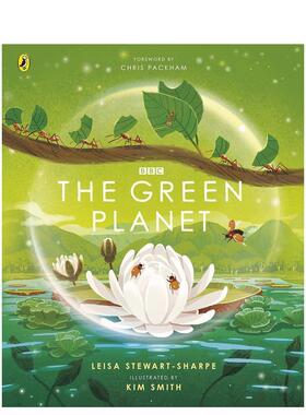 【预售】绿色星球 BBC同名纪录片【BBC Earth】The Green Planet英文进口原版儿童绘本图书Leisa Stewart-Sharpe百科