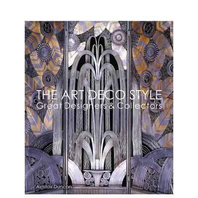 【现货】装饰艺术风：传奇设计师及收藏家 The Art Deco Style : Great Designers & Collectors 原版英文工业产品设计