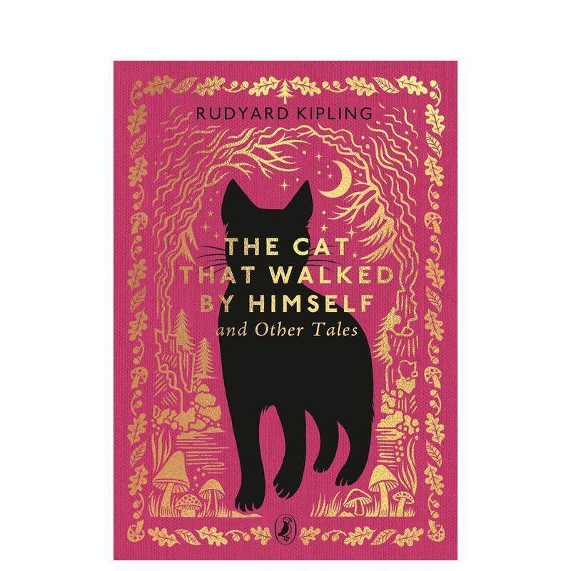 【预售】独来独往的猫及其他故事 The Cat That Walked by Himself【小海雀布纹经典】英文进口原版儿童故事图书Kipling Rudyard