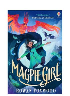【预售】喜鹊女孩 【Rowan Foxwood】Magpie Girl 英文进口原版青少年读物儿童图书 奇幻冒险文学Usborne children’s books