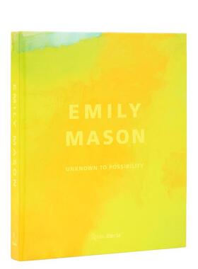 【现货】艾米丽·梅森：未知之境 Emily Mason 英文进口原版艺术画册画集 抽象表现主义图书 色域绘画Edited by Elisa Wouk Almino