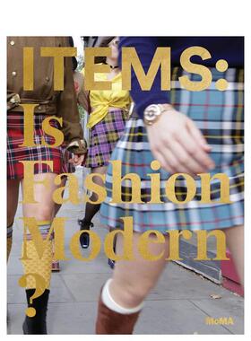 【预售】Items: Is Fashion Modern??时尚是现代的吗? 英文进口原版时尚风格与历史图书 Paola Antonelli