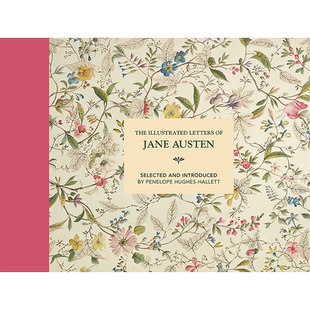 【预售】The Illustrated Letters of Jane Austen，插图书信：简·奥斯丁 英文原版图书进口正版 Batsford 传记