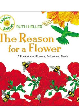 【预售】一朵花的原因The Reason For A Flower 英文进口原版儿童绘本图书 3-6岁 G.P. Putnam's Sons 动物生态环保