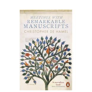 【预售】与杰出手稿会面 Meetings with Remarkable Manuscripts 英文进口原版人文历史图书 Hamel, Christopher de