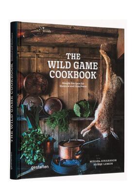 【现货】The Wild Game Cookbook: Simple Recipes for Hunters and Gourmets，从野外到厨房：英文原版图书籍进口正版餐饮美食Di