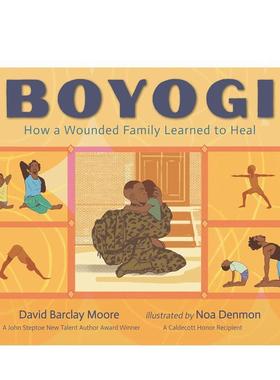 【现货】博约吉：一个受伤的家庭如何学会疗伤 Boyogi: How A Wounded Family Learned To Heal 进口原版英文儿童绘本6岁-9岁Davi