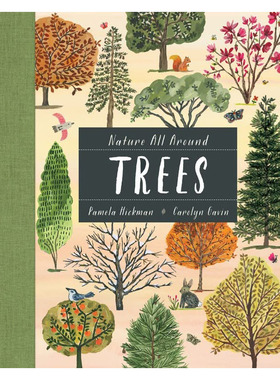 【现货】【Nature All Around】Trees，大自然就在身边：Pamela Hickman and Carolyn Gavin 儿童趣味 Kids Can Press