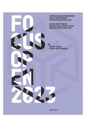 【预售】FOCUS OPEN 2023，2023年焦点开放 英文设计图书 Design Center Baden-Wurttemberg