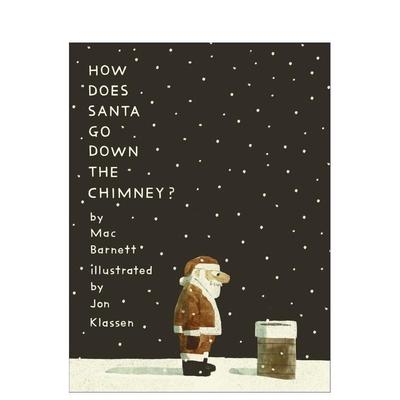 【预售】【Mac Barnett&Jon Klassen】圣诞老人如何下烟囱？ How Does Santa Go Down the Chimney 英文进口原版儿童绘本图书Mac