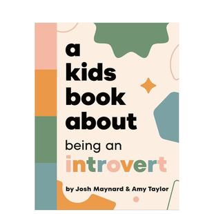 【预售】【给孩子的书】内向者的光芒 【A Kids Book About】Being an Introvert 英文进口原版青少年读物儿童图书 Amy Taylor DK