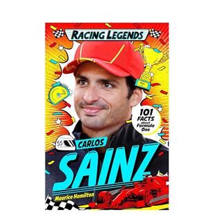 【预售】卡洛斯?塞恩斯 Carlos Sainz【赛车传奇】英文进口原版儿童绘本图书Racing Legends人物传记Hamilton, Maurice