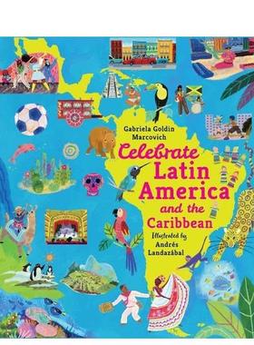 【预售】【环球冒险】欢庆拉丁美洲与加勒比 【Adventures Around the World Book】英文进口原版儿童绘本图书 人文地理科普Walke