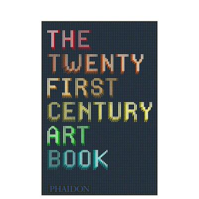 【预售】The Twenty First Century Art Book 21世纪艺术之书 英文原版图书籍进口正版 Eliza Williams 当代艺术画册 David Trigg