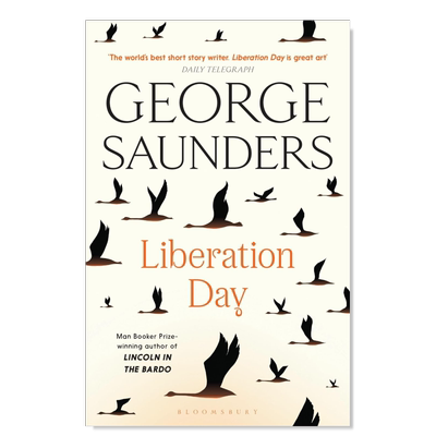 【预售】解放日 Liberation Day英文文学小说原版图书外版进口书籍 George Saunders Bloomsbury