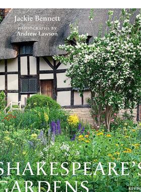 【预售】Shakespeare’s Gardens莎士比亚的花园 英文进口原版生活图书 Jackie Bennett  Shakespeare Birthplace Trust