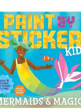 【现货】儿童贴纸绘画：美人鱼与魔法！Paint by Sticker Kids: Mermaids & Magic!英文进口原版儿童趣味图书WORKMAN PUBLISHING3